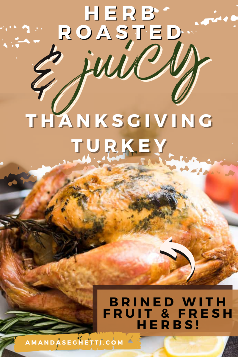 Whole30 Thanksgiving Turkey with Fruit & Herbs 1 Juicy Herb Roasted Thanksgiving Turkey Recipe